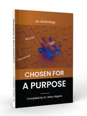 Chosen for a Purpose